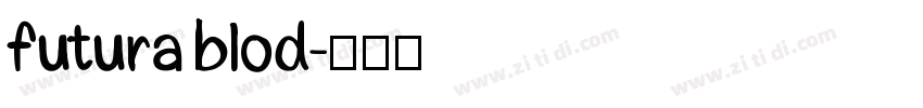 futura blod字体转换
